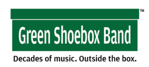Green Shoebox Band-Classic Rock. Outside the box.